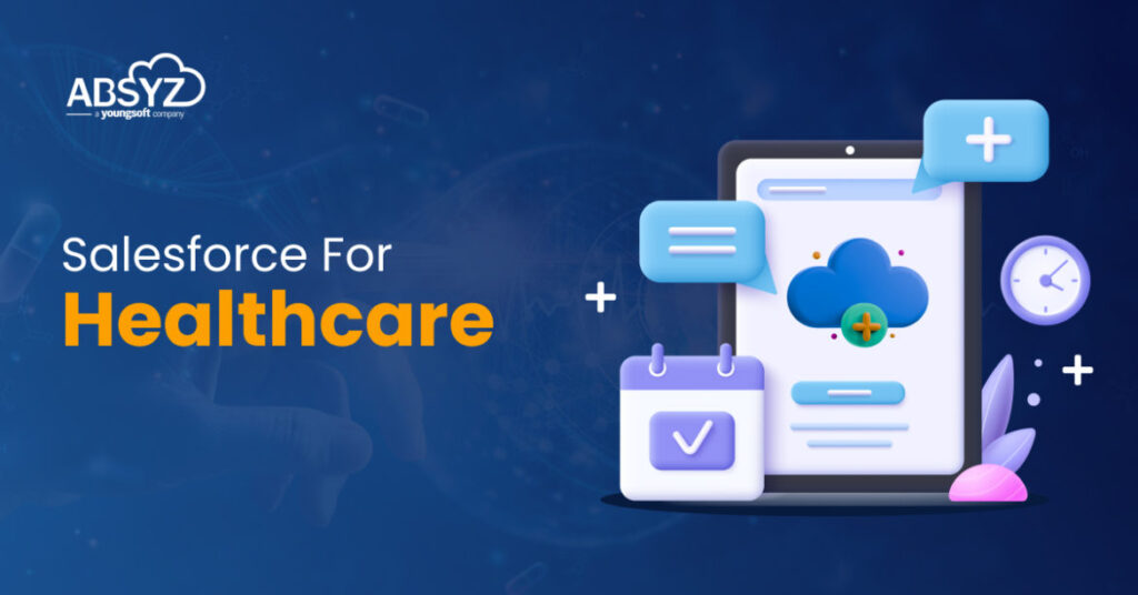 Salesforce For Healthcare