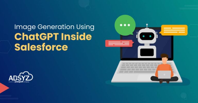 Image Generation Using ChatGPT Inside Salesforce - ABSYZ