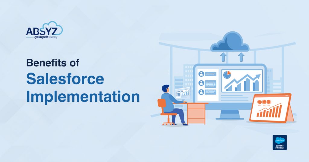 Benefits of Salesforce Implementation